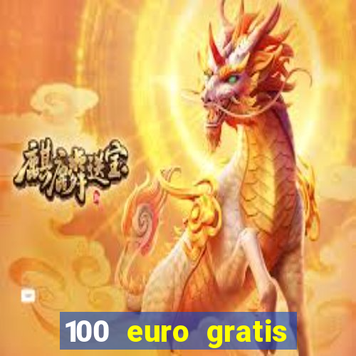 100 euro gratis casino bonus