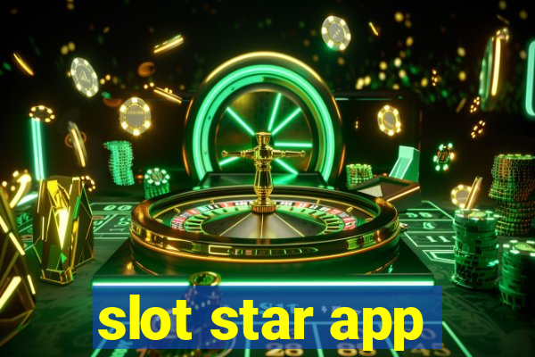 slot star app