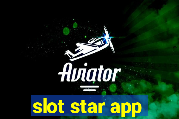 slot star app