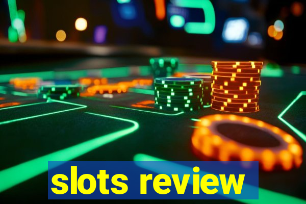 slots review