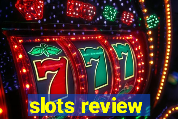 slots review