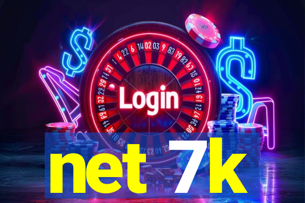 net 7k