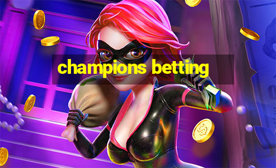 champions betting