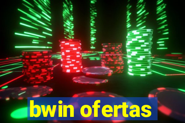 bwin ofertas