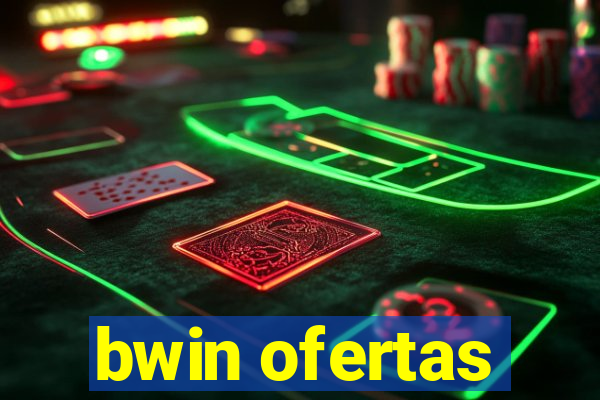 bwin ofertas