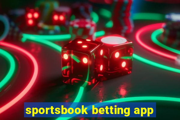 sportsbook betting app