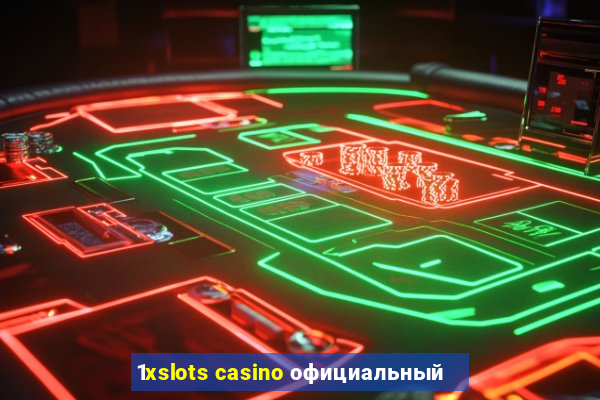 1xslots casino официальный