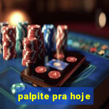 palpite pra hoje