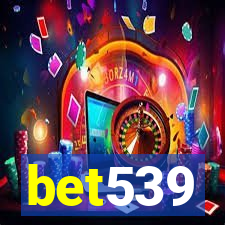 bet539