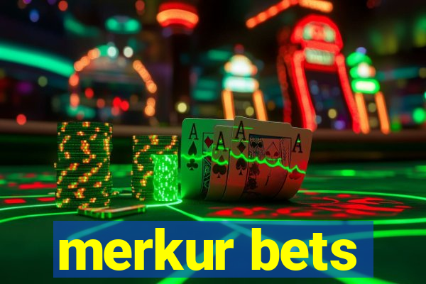 merkur bets