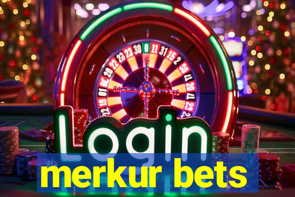 merkur bets