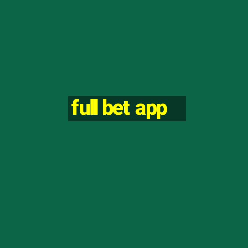 full bet app