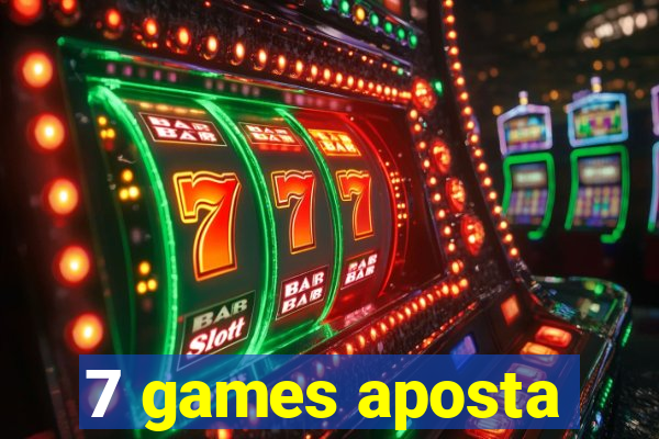 7 games aposta