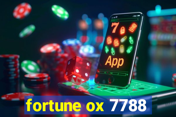 fortune ox 7788