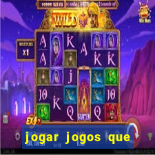 jogar jogos que ganha dinheiro de verdade