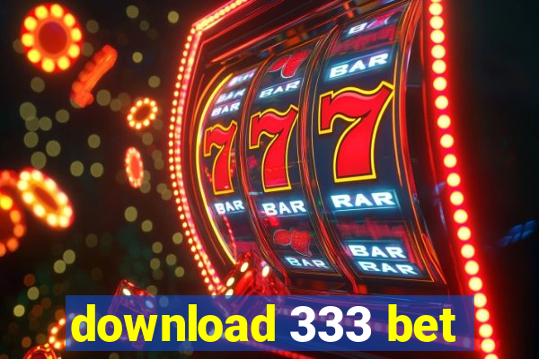 download 333 bet