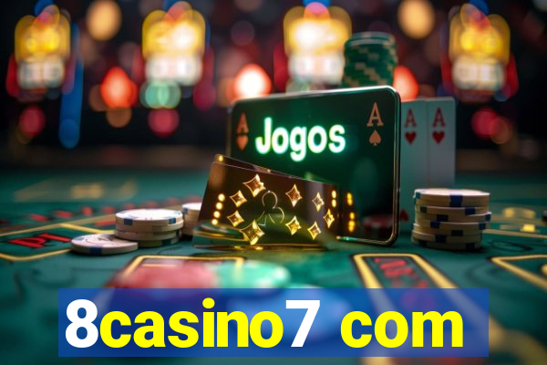 8casino7 com