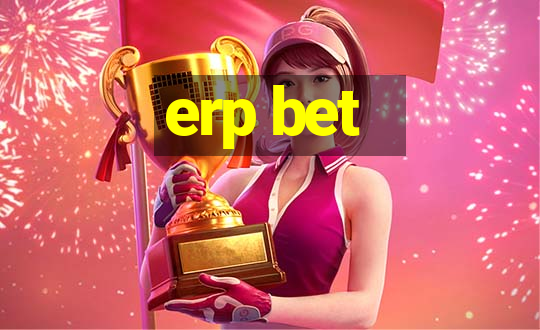 erp bet