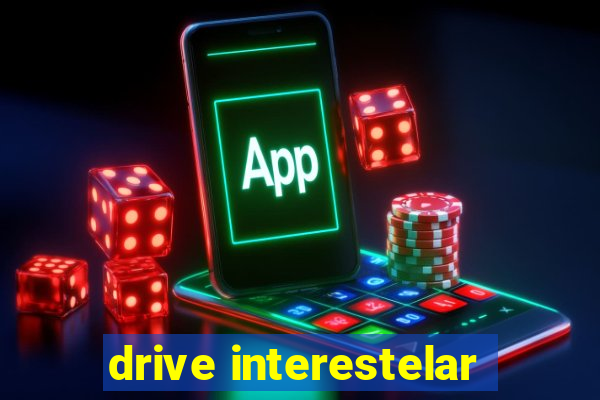 drive interestelar