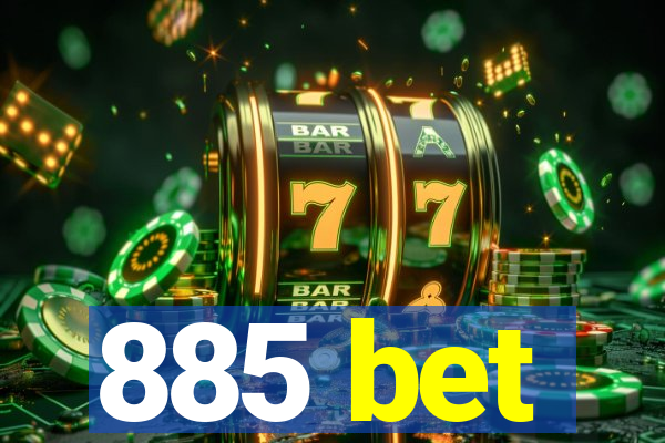 885 bet