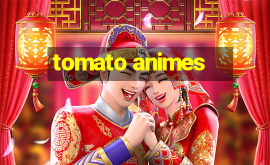 tomato animes