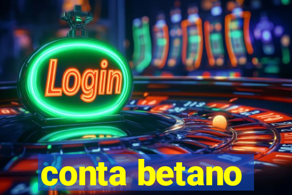 conta betano