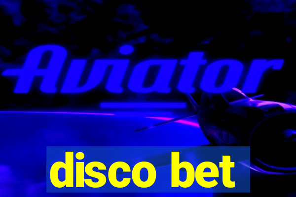 disco bet