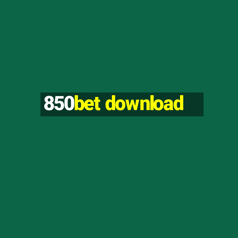 850bet download