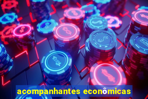 acompanhantes econômicas