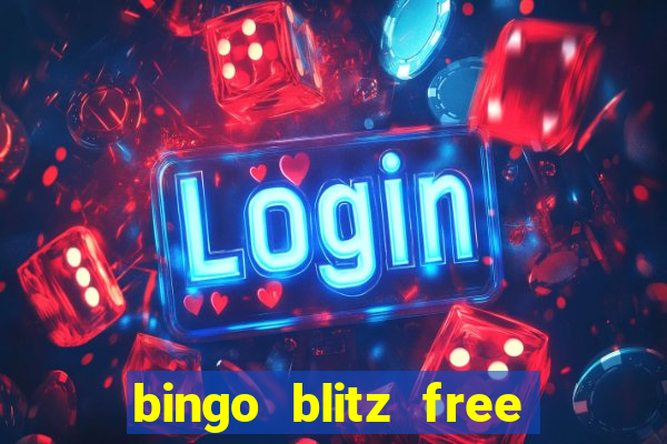 bingo blitz free credits gamehunter