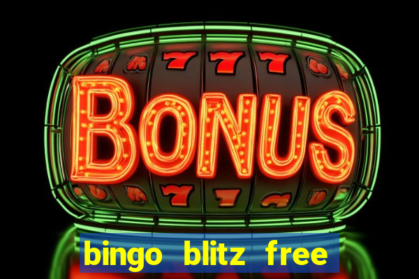 bingo blitz free credits gamehunter