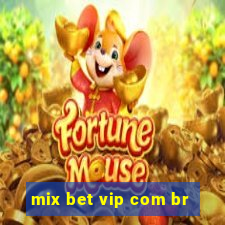 mix bet vip com br