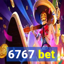 6767 bet