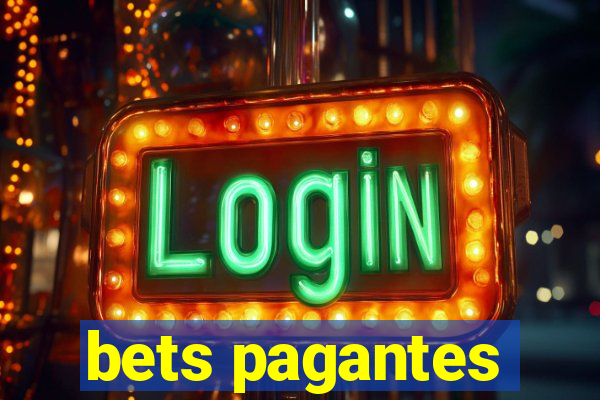 bets pagantes