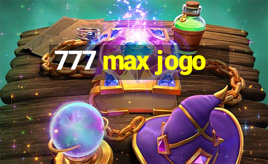 777 max jogo