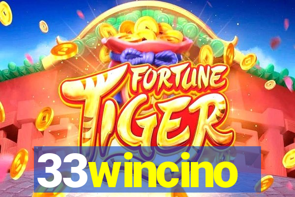 33wincino