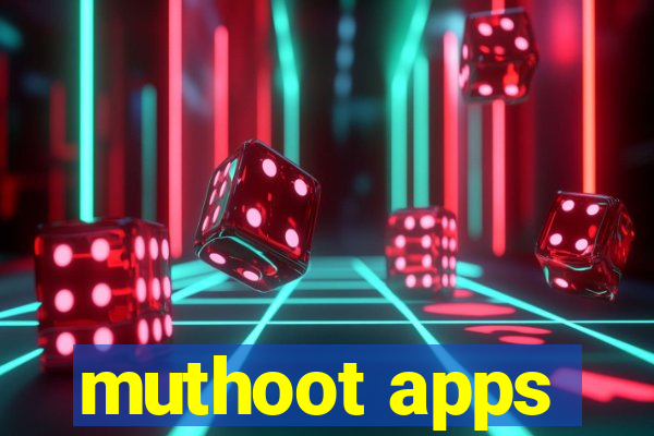 muthoot apps