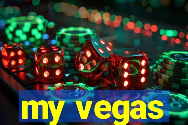 my vegas