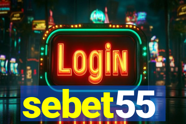 sebet55