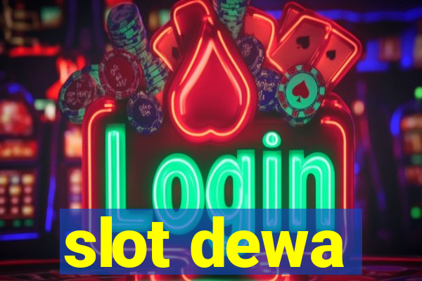 slot dewa