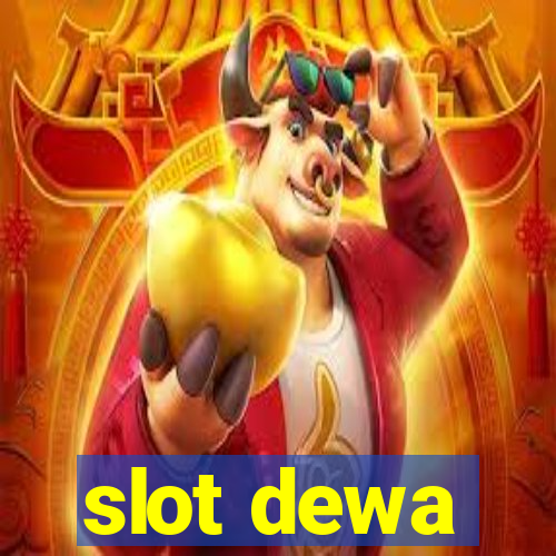 slot dewa