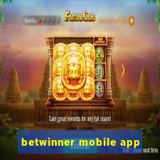 betwinner mobile app