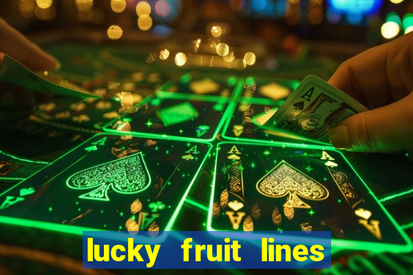 lucky fruit lines slot free play