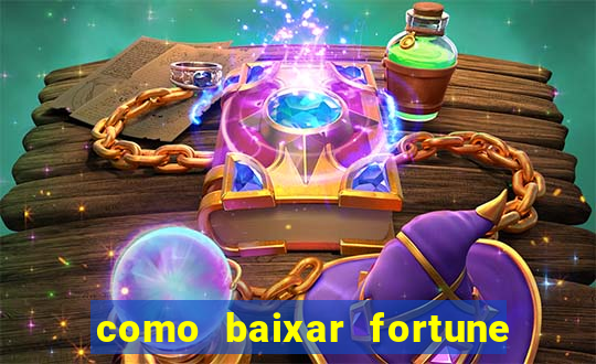 como baixar fortune tiger no celular