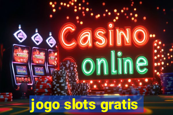 jogo slots gratis