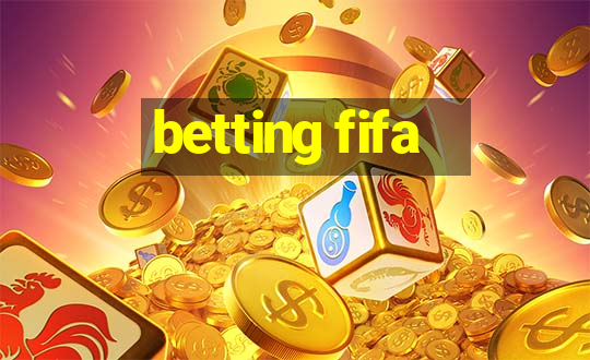 betting fifa