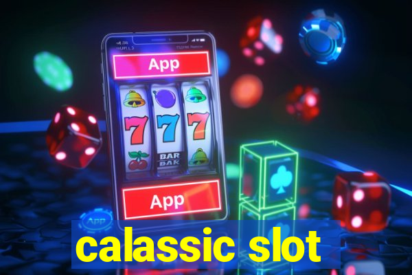 calassic slot