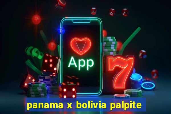 panama x bolivia palpite