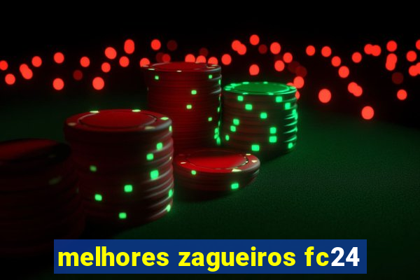 melhores zagueiros fc24