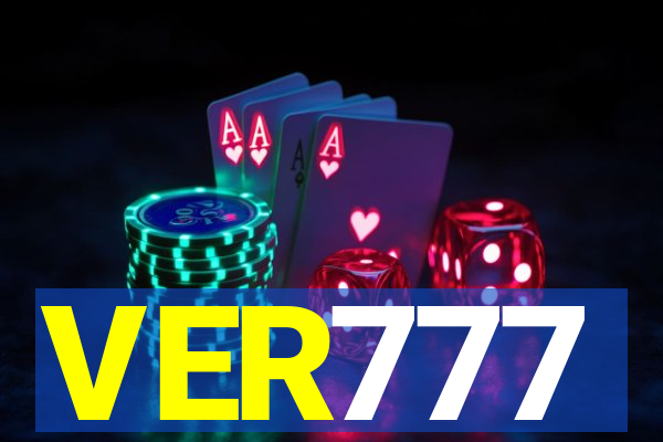 VER777